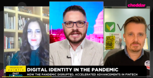 Cheddar's Fast Forward on Digital Identity in the Pandemic